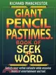 Giant Pencil Pastimes Book of Seek-a-word