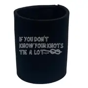 Sailing ob If You Know Knots Tie A Lot - Funny Novelty Stubby Holder