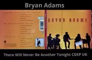 Bryan Adams There Will Never Be Another Tonight CDEP UK
