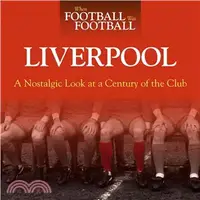 在飛比找三民網路書店優惠-Liverpool: A Nostalgic Look at