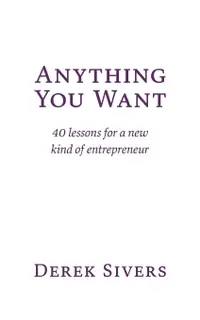 在飛比找誠品線上優惠-Anything You Want: 40 lessons 