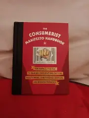BOOK THE CONSUMERIST MANIFESTO HANDBOOK BY CHARLES J. SELDEN