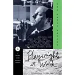 PLAYWRIGHTS AT WORK: THE PARIS REVIEW