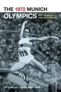 在飛比找博客來優惠-The 1972 Munich Olympics and t