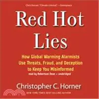 在飛比找三民網路書店優惠-Red Hot Lies ─ How Global Warm