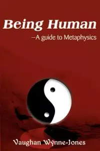 在飛比找博客來優惠-Being Human--A Guide to Metaph