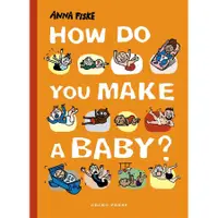 在飛比找蝦皮商城優惠-How Do You Make a Baby? /Anna 