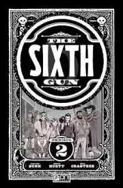 The Sixth Gun Omnibus Vol. 2