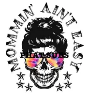 Sublimation Print Mommin Ain’t Easy Ready to Press Heat Transfer