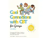 Cool Connections with CBT for Groups, 2nd edition