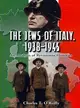 The Jews of Italy,1938-1945