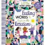 FEELING WORDS TO EXPLAIN MY EMOTIONS：30 MINDFUL EXERCISES(精裝)/EMILY SHARRATT LITTLE WORD WHIZZ 【禮筑外文書店】