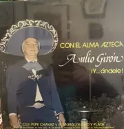 Mariachi: Con El Alma Azteca Aulio Girón Vinyl Record LP Sealed Pepe Chavez RARE