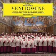Veni Domine : Advent & Christmas At The Sistine Chapel