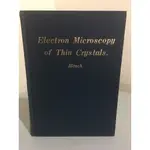 F15-3《321書市KB》ELECTRON MICROSCOPY OF THIN CRYSTALS/大專用書