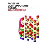 FACES OF CONTEMPORARY RUSSIA: ADVANCED RUSSIAN LANGUAGE AND CULTURE