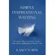 Simply Inspirational Writing: From the Influence of White Feather Through the Mediumship of Karen North