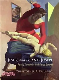 在飛比找三民網路書店優惠-Jesus, Mary, and Joseph ─ Fami