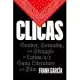 Clicas: Gender, Sexuality, and Struggle in Latina/O/X Gang Literature and Film