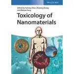 TOXICOLOGY OF NANOMATERIALS