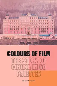 在飛比找誠品線上優惠-Colours of Film: The Story of 