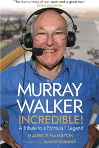 在飛比找三民網路書店優惠-Murray Walker: Incredible!：A T