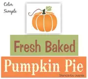 Joanie Stencil Fresh Baked Pumpkin Pie Harvest Thanksgiving Country Prim Signs