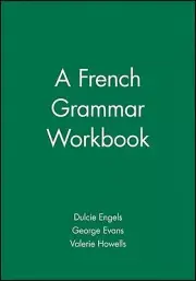 A French Grammar Workbook by George Evans (English) Paperback Book