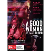 A Good Woman Is Hard To Find