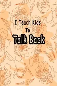 在飛比找博客來優惠-I Teach Kids To Talk Back: Spe