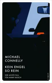 Kein Engel so rein [German] by Connelly, Michael