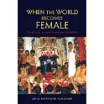 WHEN THE WORLD BECOMES FEMALE: GUISES OF A SOUTH INDIAN GODDESS
