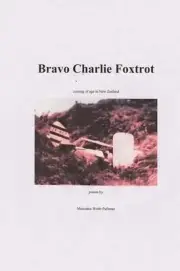 Bravo Charlie Foxtrot by Mercedes Webb-Pullman (English) Paperback Book