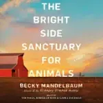 THE BRIGHT SIDE SANCTUARY FOR ANIMALS