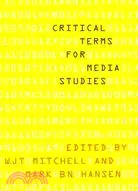 在飛比找三民網路書店優惠-Critical Terms for Media Studi