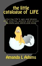 The little catalogue of LIFE by Amanda L. Adams (English) Paperback Book