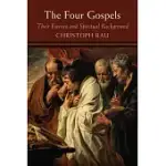 THE FOUR GOSPELS: THEIR ESSENCE AND SPIRITUAL BACKGROUND