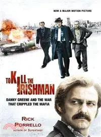 在飛比找三民網路書店優惠-To Kill the Irishman