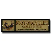SCOTT MOTORCYCLES SOLD HERE METAL SIGN,GARAGE SIGN,WORKSHOP SIGN. MAN CAVE