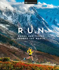 在飛比找誠品線上優惠-Run: Races and Trails Around t