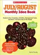 July/August Monthly Idea Book ─ Ready-to-use Templates, Activities, Management Tools, and More - for Every Day of the Month