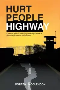 在飛比找博客來優惠-Hurt People Highway: a practic