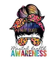 Sublimation Print Mental Health Awareness Ready To Press Heat Transfer
