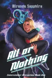 All or Nothing by Miranda Sapphire Paperback Book