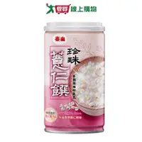 在飛比找Yahoo奇摩購物中心優惠-泰山 珍珠薏仁饌(330G/6入)【愛買】