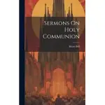 SERMONS ON HOLY COMMUNION