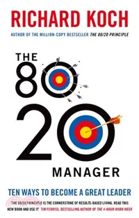 在飛比找三民網路書店優惠-The 80/20 Manager：Ten ways to 