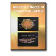 Military Effects Studies of Operation Castle Atomic Nuclear Blasts DVD - A545