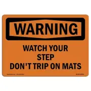 OSHA Waring Sign - Watch Your Step Don't Trip On Mats | Vinyl Label Decal | P...