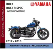 Yamaha BOLT R-SPEC XVS950 Service Repair Workshop Manual 2017 - 2018 on CD